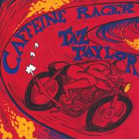 Taz Taylor : Caffeine Racer