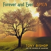 TONY BISHOP AND THE SOLDIERS OF SALVATION: Forever and Ever... Amen