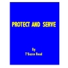T'BAZCO ROAD: Protect and Serve