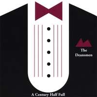 The Bates College Deansmen : The Deansmen: A Century Half Full