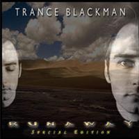 TRANCE BLACKMAN: Runaway - Special Edition