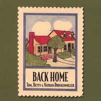 Tom, Betty & Nathan Druckenmiller : Back Home