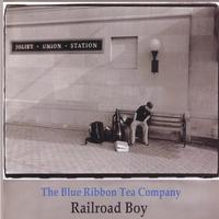 THE BLUE RIBBON TEA COMPANY: Railroad Boy