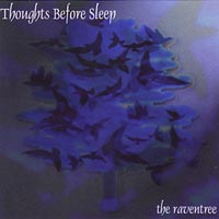 Thoughts Before Sleep : the raventree