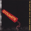 THE BASTARD SON OF CHARLIE BROWN: Dynamite