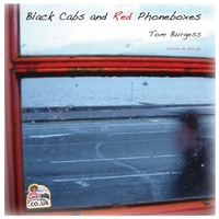 Tom Burgess : Black Cabs & Red Phoneboxes