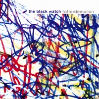 The Black Watch : Tatterdemalion