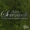 T CARTER MUSIC: Highland Serenade- A Celtic Inspired Wedding Collection