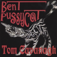 Tom Cavanagh : Bent Pussycat