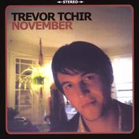 Trevor Tchir : November