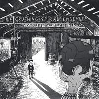 Matt Small : The Crushing Spiral Ensemble, "Pictures of an Inhibition"