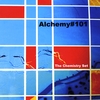 THE CHEMISTRY SET: Alchemy #101