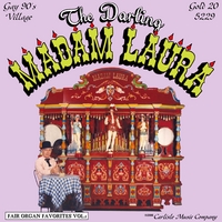 The Darling Madam Laura -Gavioli Carousel Organ : Fair Organ Favorites Vol.1 -Carousel Music