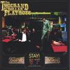 THE THOUSAND DOLLAR PLAYBOYS: Stay!