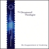 THE DREAMSEED THEOLOGIST: The Disappointment of Awakening