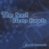 TEARS OF TECHNOLOGY: The Soul Never Forgets