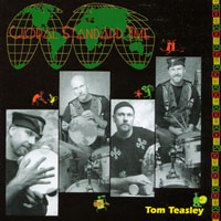 Tom Teasley : Global Standard Time