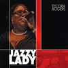 Tecora Rogers: Jazzy Lady
