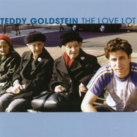 TEDDY GOLDSTEIN: The Love Lot