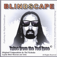 Ted Nicholas : Blindscape, Tales from the Ted Zone