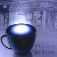 Ted Shinn : Blue Cup