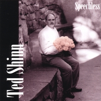 Ted Shinn : Speechless