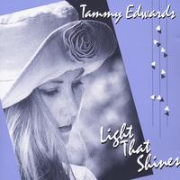 TAMMY EDWARDS: Light that Shines