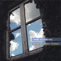 Teemu Viinikainen : Tales of Robert Dickson