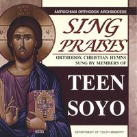 TEEN SOYO: Sing Praises - Orthodox Christian Hymns sung by Teen SOYO