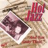 BROOKS TEGLER'S HOT JAZZ: And Not Only That