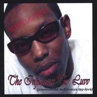 The Infamous Te`Luvv : Made Up Mind