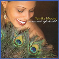 Temika Moore : Moment of Truth