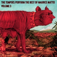The Tempers : The Tempers Perform The Best Of Maurice Mattei Vol. 3
