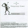 TEMPORARY POWER: The Human Map of Existence