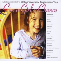 Various Artists : The Tenderness Tour: Give a Girl a Chance
