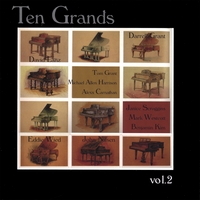 Harrison, Grant, Nilsen, Lanz, Scroggins, Wied, Carnathan, Westcott, Kim : Ten Grands Vol. 2