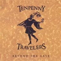 Tenpenny Travelers : Beyond the Gate