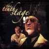 THE TENTH STAGE: The Tenth Stage