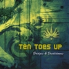 TEN TOES UP: Bridges & Breakdowns