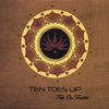 TEN TOES UP: Trip On Troubles