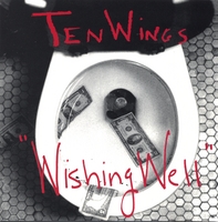 Ten Wings : Wishing Well