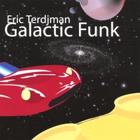 DJ GALACTIC: Galactic Funk