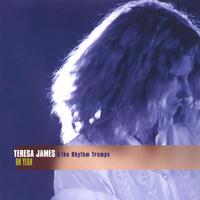 Teresa James & the Rhythm Tramps : Oh Yeah