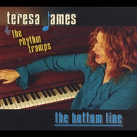Teresa James & the Rhythm Tramps : The Bottom Line