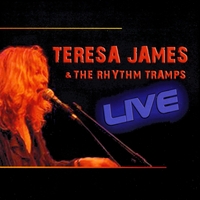 Teresa James : Teresa James & The Rhythm Tramps