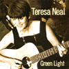 TERESA NEAL: Green Light