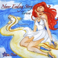 Teresa : Never Ending Story
