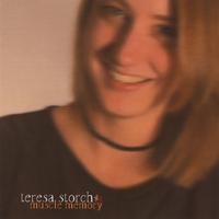 Teresa Storch : Muscle Memory