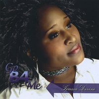 Teressa Devine : Go B-4 Me