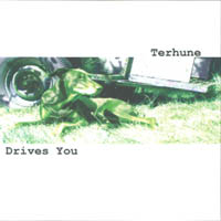 Terhune : Drives You